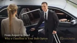 From-Airport-to-Hotel-Why-a-Chauffeur-is-Your-Best-Option